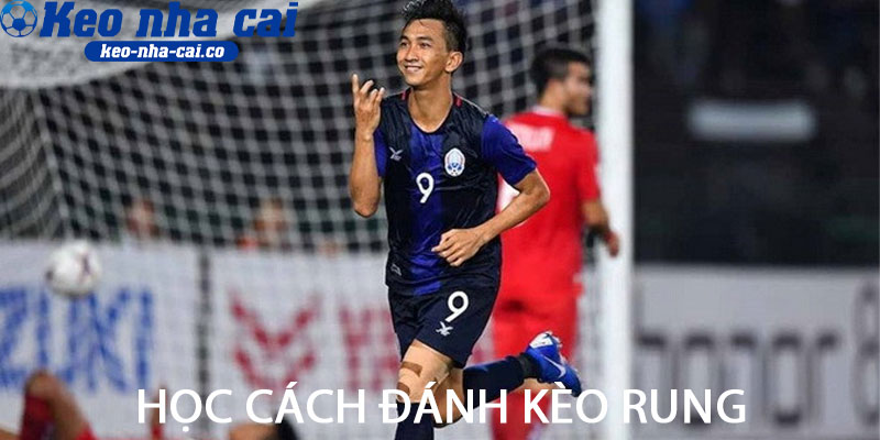 Học cách đánh kèo rung