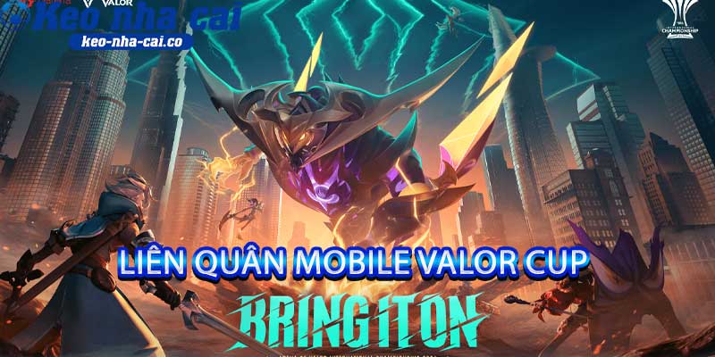 Liên Quân Mobile Valor Cup