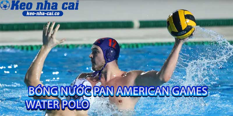 bóng nước Pan American Games Water Polo