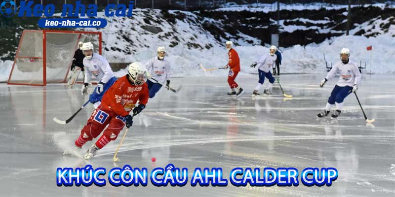 khúc côn cầu AHL Calder Cup
