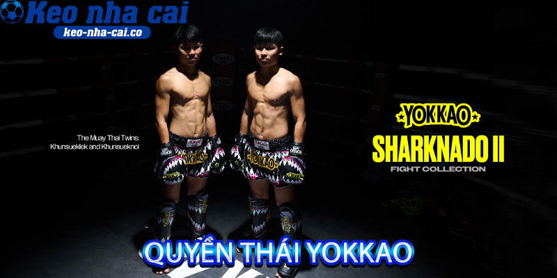 quyền Thái Yokkao