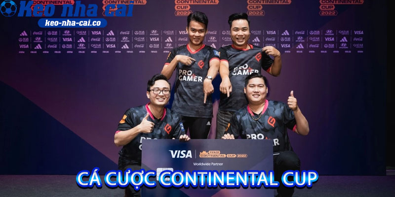 Cá cược Continental Cup